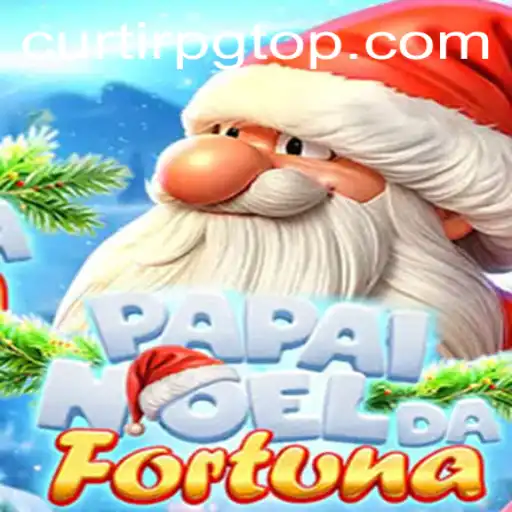 Descubra o Mundo Mágico de PapaiNoeldaFortuna